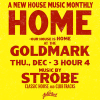 Strobe - HOME live At The Goldmark December 2015 Hour 4 by Strobe