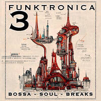 FUNKTRONICA 3 by BOMBSHELL