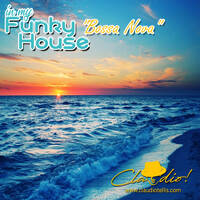 In My Funky "Bossa Nova" House Vol : 63 by Claudio!