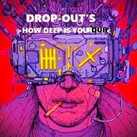 DROP-OUT'S >HOW DEEP IS YOUR DUB< by DROP-OUT/MARGITT HOLZT/UNKNOWN SINGING OBJECTS + GUEST MIXES