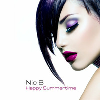 Nic B - Happy Summertime by Nic B