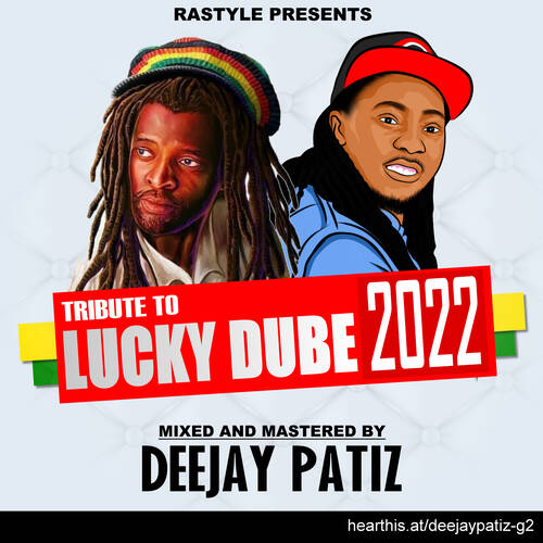 DJ PATIZ - TRIBUTE TO LUCKY DUBE 2022
