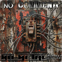T01E04 - NO COMMENT - NU METAL SHOW - EPISODIO 4 by Rockstalgica FM Producciones