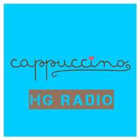 Cappuccino. Primera Emisión. by HG Radio