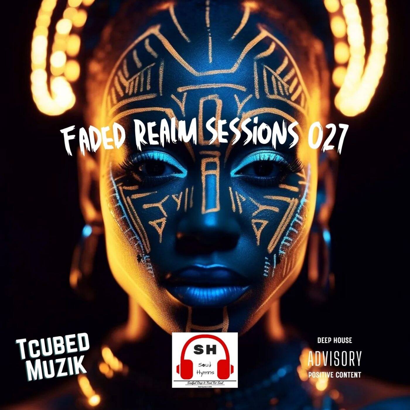 Faded Realm Sessions 027 By TcubedMuzik episode artwork