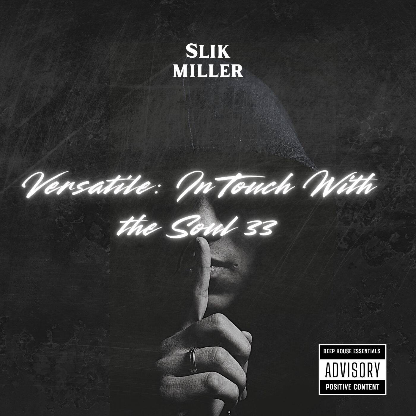 Versatile InTouch With the Soul 33