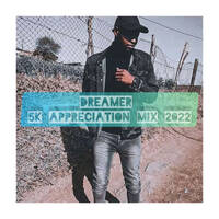 5K Appreciation Mix by Lone_Dreamer