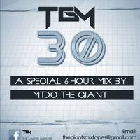 The Giants volume 30 (6 hours special tape) selected &amp; Mixed by MTDO(THE GIANT) by The Giants Mix-tapes Podcast