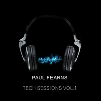 PAUL FEARNS-TECH SESSIONS VOL.01 by PAUL FEARNS