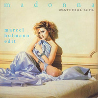 Madonna - Material Girl (Marcel Hofmann Edit) by Marcel Hofmann