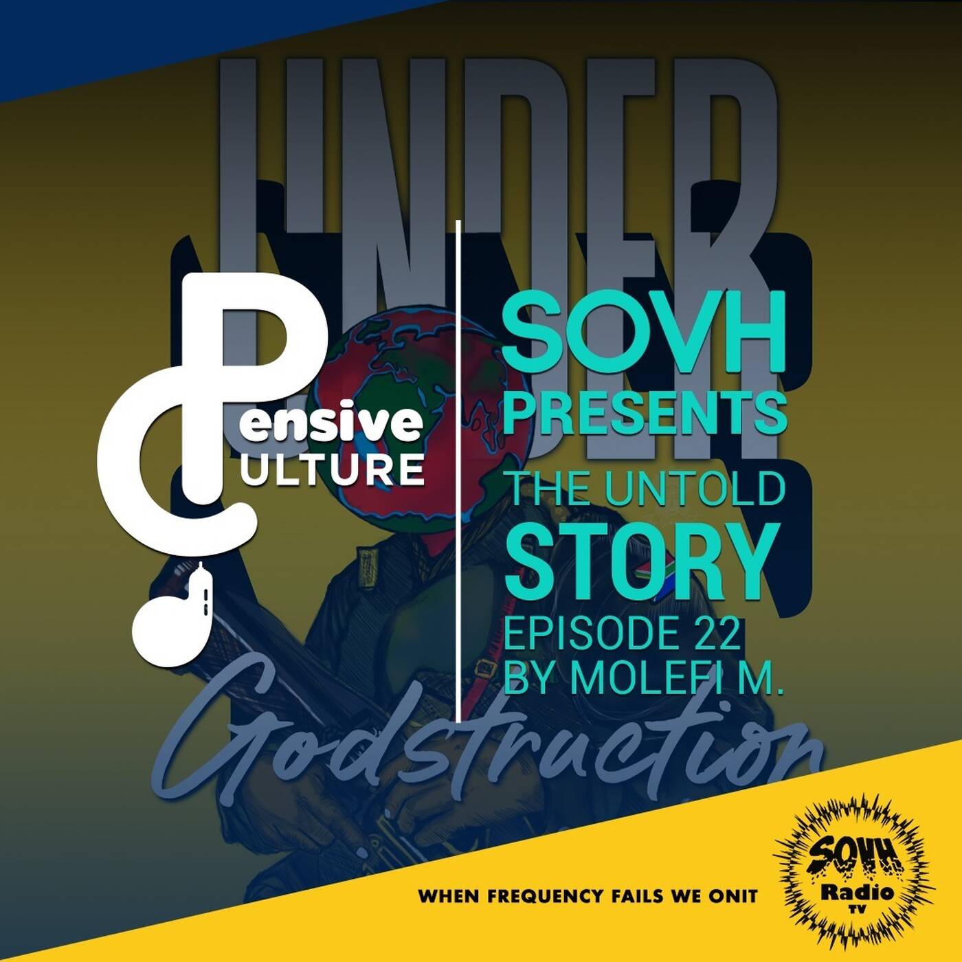 Pensive Culture Podcast - The Untold Story Episode 22 [Main Mix By Molefi M.] episode artwork