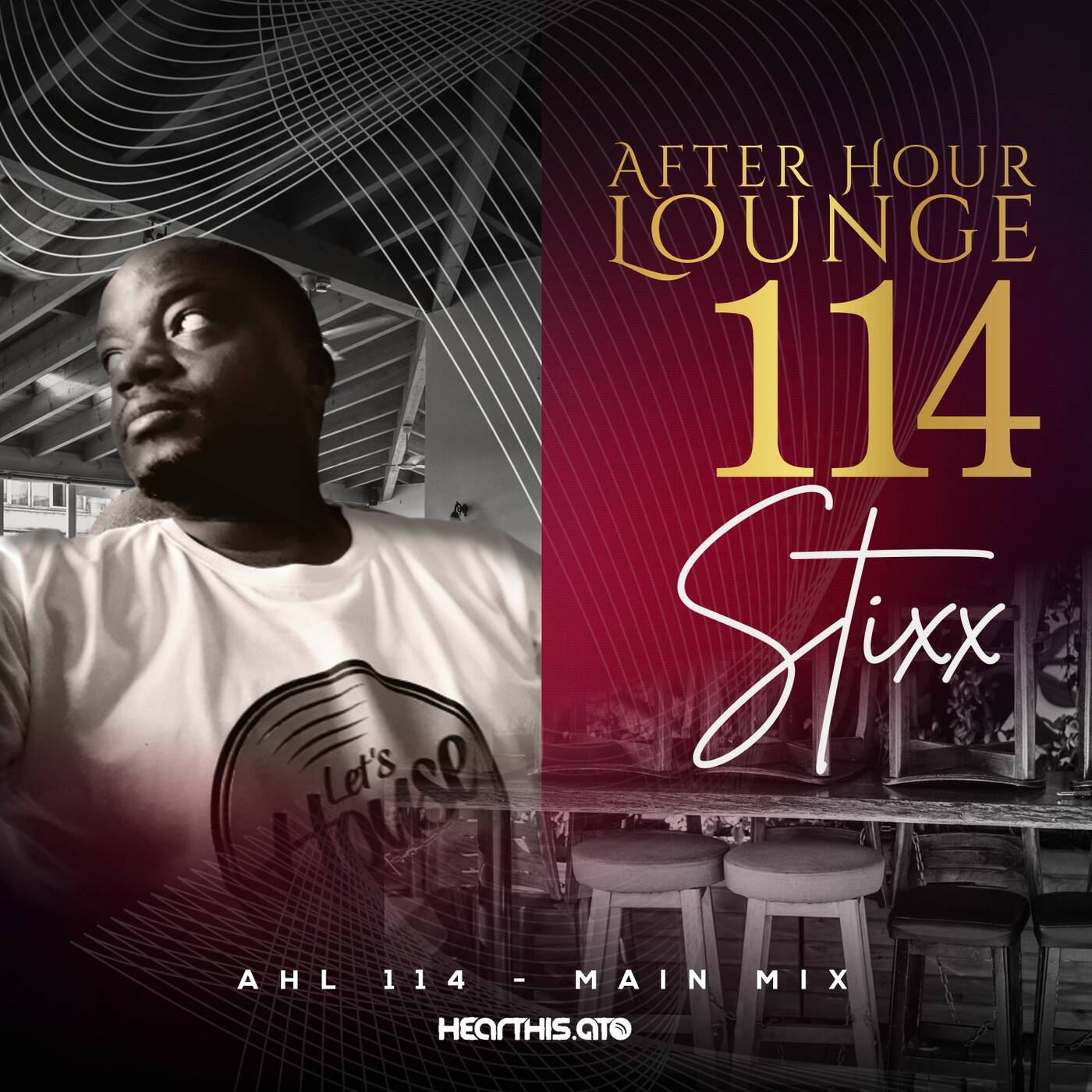 After Hour Lounge 114 (Main Mix) mixed by Stixx episode artwork