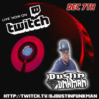 Dustin Funkman - Dec 7th2024 LIVE Stream by All things Funkman