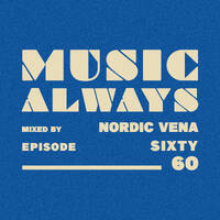 E60 Music Always x Nordic Vena by Music Always