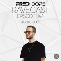 Fred Dope RaveCast - Episode #144 (Guest Mix: Flaroll) by Fred Dope