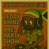 Teddy Khinz Pre-Party Show 26.09.2I026 by Jammin Radio (UK)
