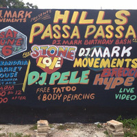 DJ MARK MOVEMENTS // HILLS PASSA PASSA PT 4 // JUNE 6th 2015 // ALEXANDRIA by 3TRIPLETONE