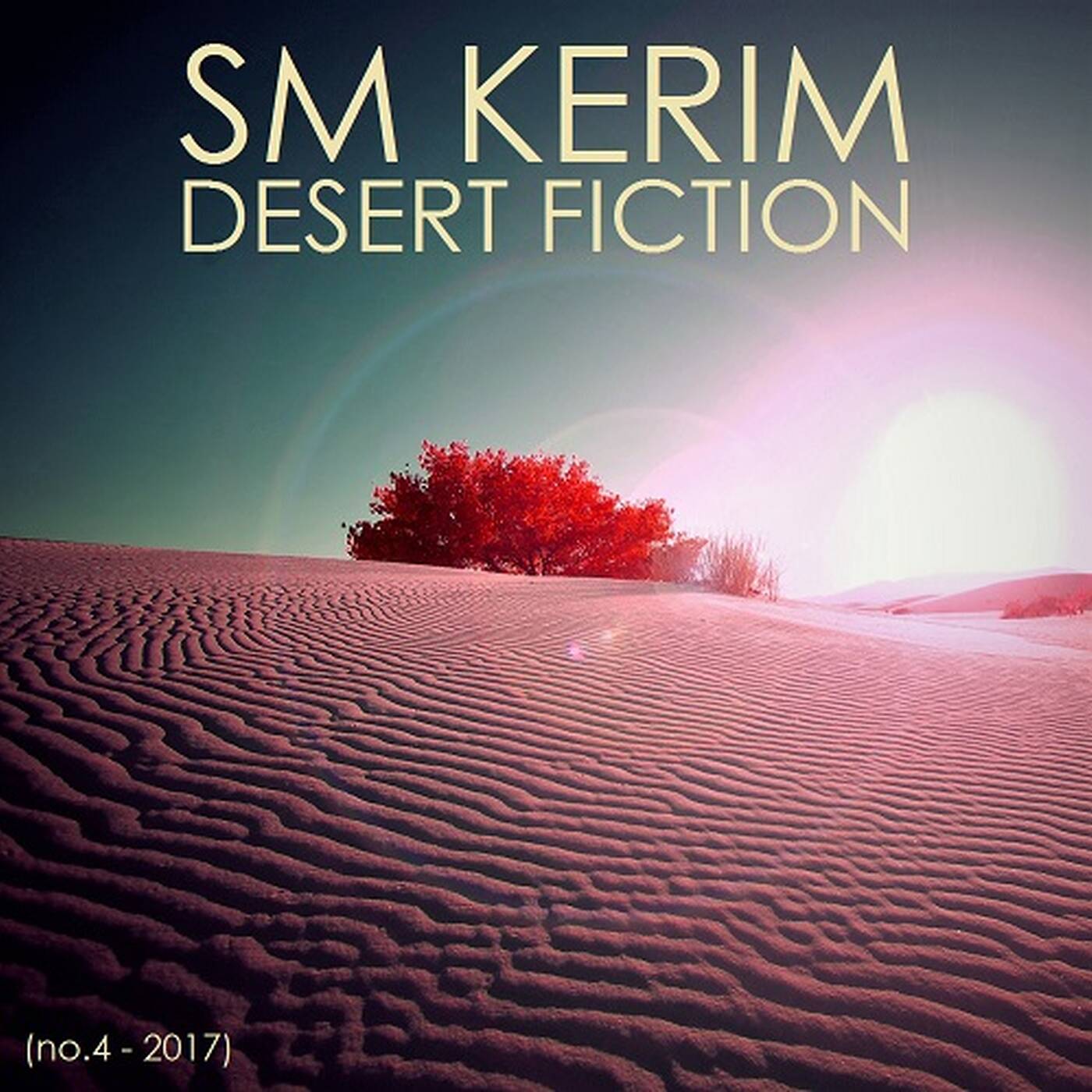 SM KERIM - Desert Fiction (no.4 - 2017) episode artwork
