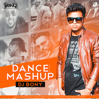 Dance Mashup 2019 - DJ BONY by DJ BONY