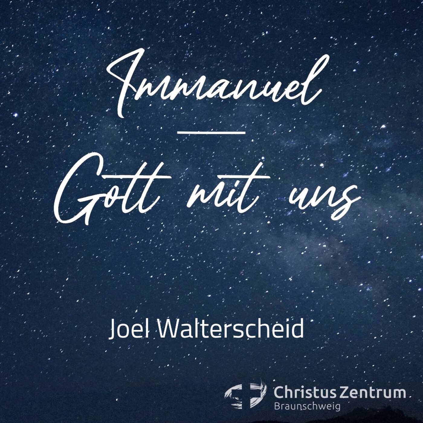 21.12.25 | Immanuel - Gott mit uns | Joel Walterscheid