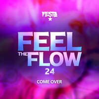 DJ FESTA - FEEL THE FLOW 24 by Dj Festa 254