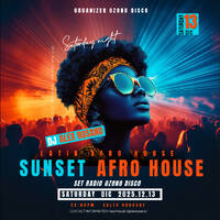 SUNSET AFRO HOUSE - DJ ALEX ROSANO - R.O.U. by Dj Alex Rosano (Alejandro Rosano)