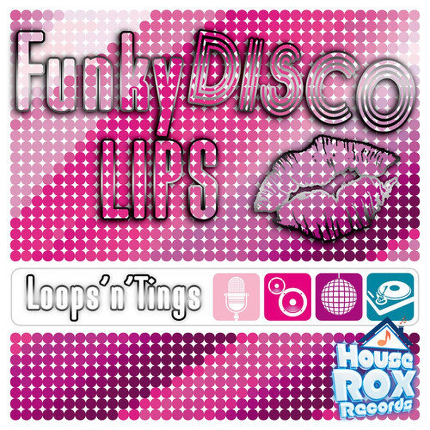 Loops N Tings - Funky Disco Lips - Original Mix episode artwork