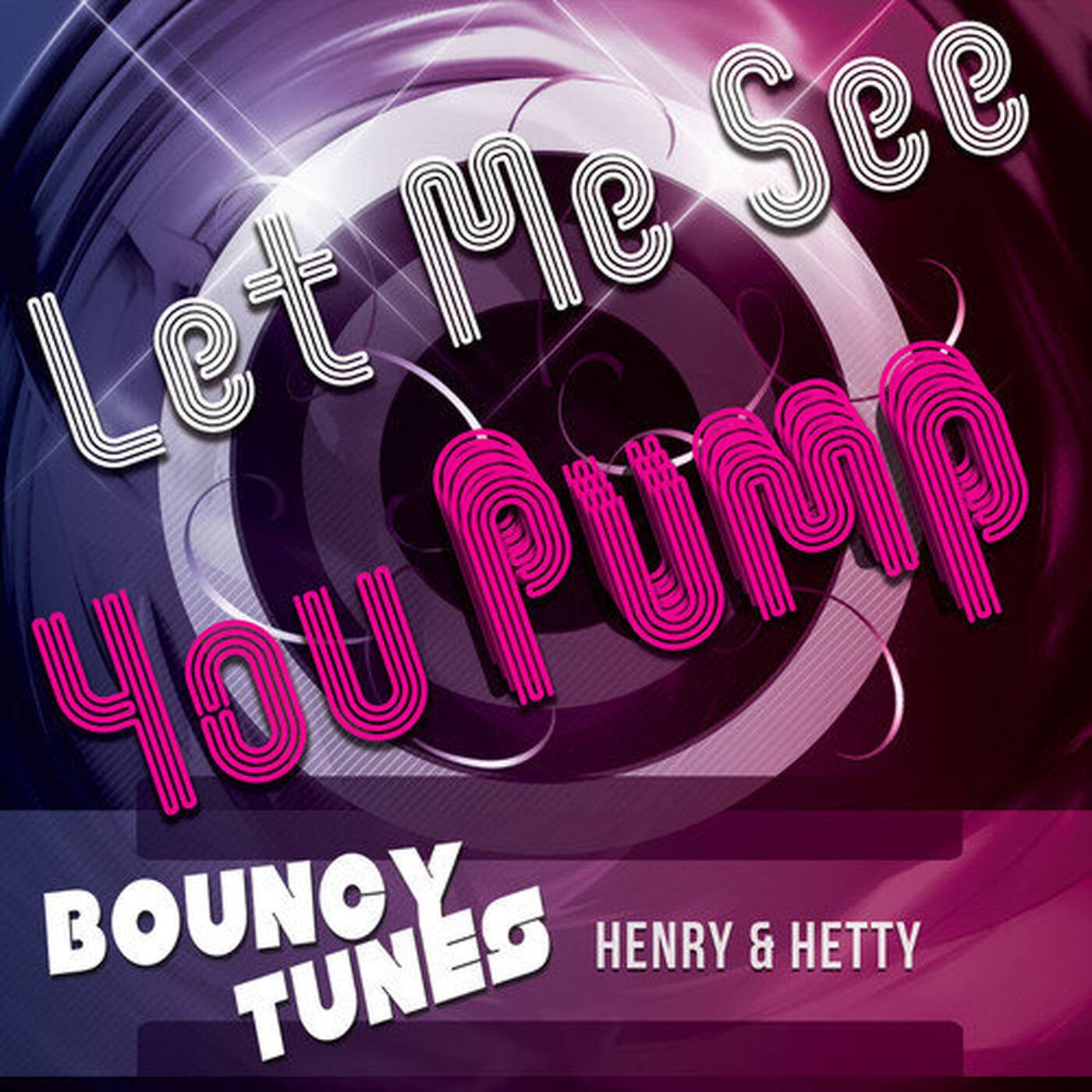 Henry & Hetty - Let Me See You Pump episode artwork