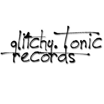 Glitchy.Tonic.Records