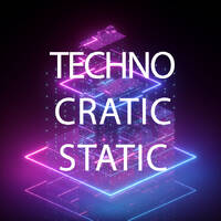 TechnoCratic static Melodic Meltdown by Runkle