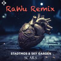 Stadtmos &amp; Sky Garden - Scars (RaWu Remix) by RaWu