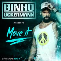 Move It Podcast Episode #004 by Binho Uckermann