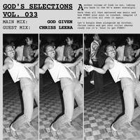 God's Selections Vol. 033 - Guest mix by Chriss Leera by God's Selections Podcast
