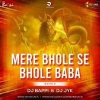 Mere Bhole Se Bhole Baba (Remix) DJ Bappi X DJ JYK by RF Records