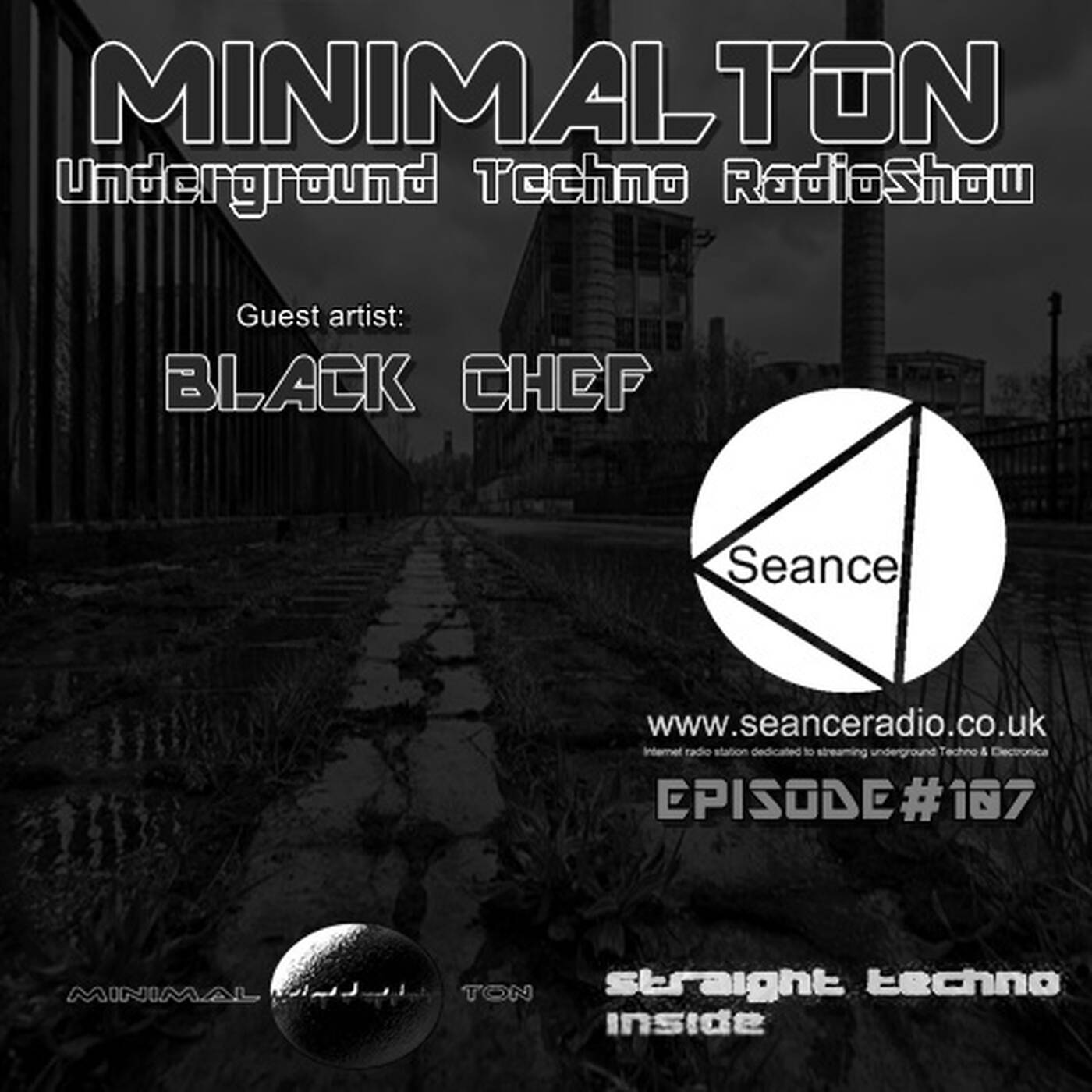 Black Chef @ Episode #107 Minimalton Radio Show at Seance Radio [UK] episode artwork