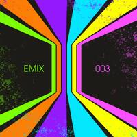 Emix 003 by E Onrush