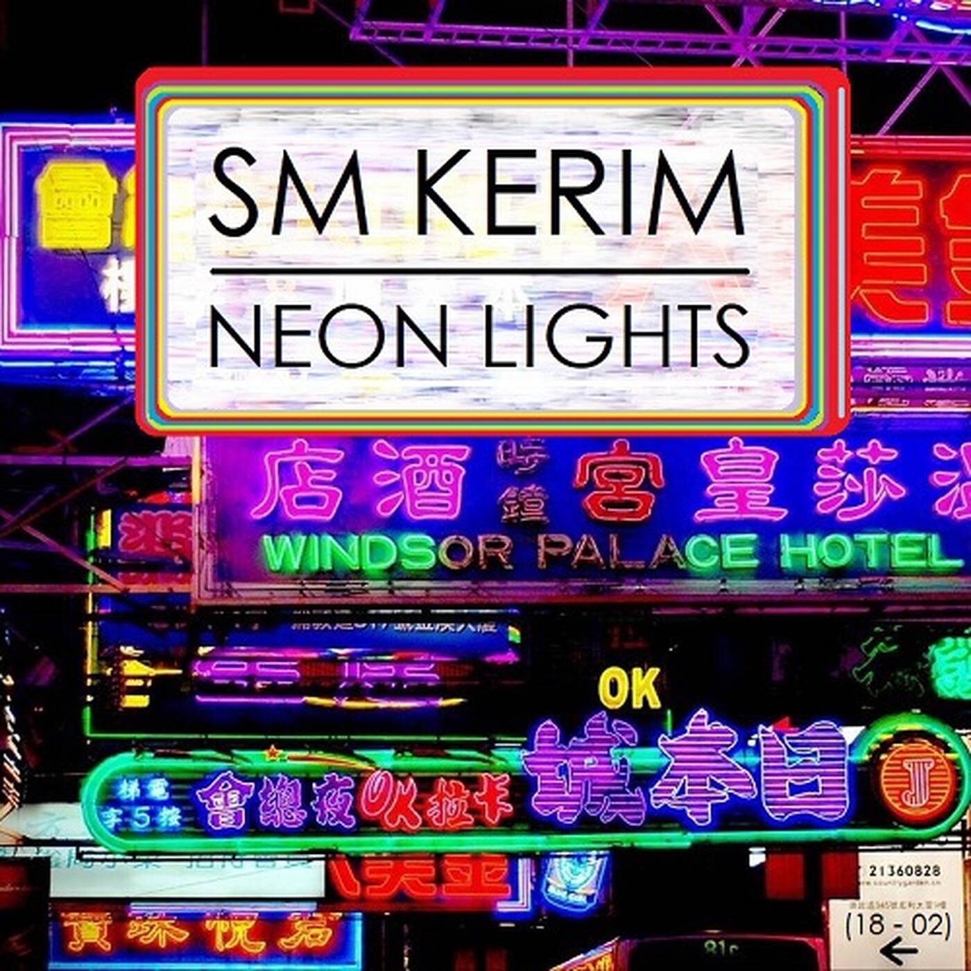 SM KERIM - Neon Lights (18 - 02) episode artwork