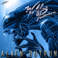 Wolf and Raven - Alien Outrun by Wolf and Raven
