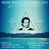 Dj Scops - PROMO DEMO LIVE DJ SET - Party e Disco by Dj Scops - #AlessioScopelliti