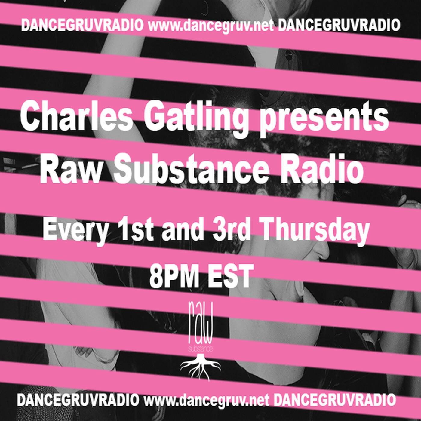 Raw Substance Radio Show on DanceGruv Radio episode artwork