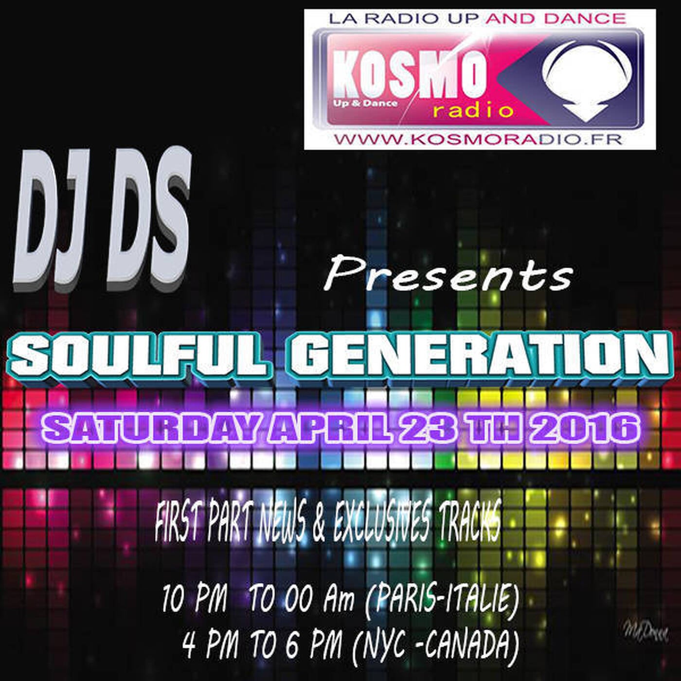SOULFUL GENERATION  BY DJ DS ON KOSMO RADIO THREE SHOW  APRIL 2016 FIRST PART episode artwork