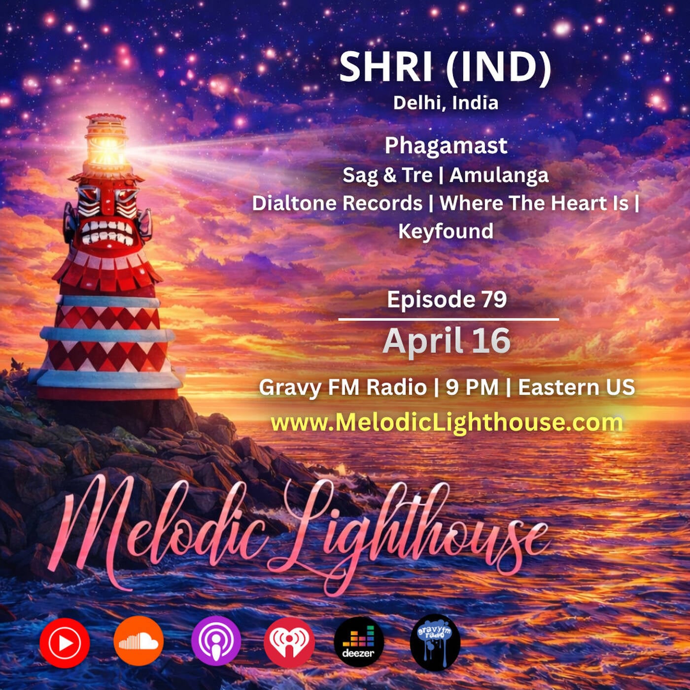 SHRI - Melodic Lighthouse #79 (04.19.26)