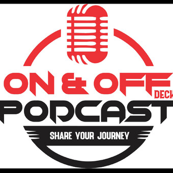 On&amp;Off Deck Podcast