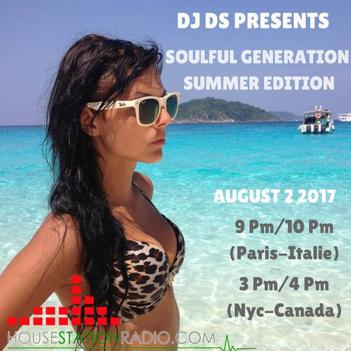 SOULFUL GENERATION LIVE SHOW SUMMER EDITION ON HOUSE STATION RADIO BY DJ DS(FRANCE) AUGUST 2th 2017 episode artwork