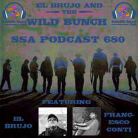 Scientific Sound Asia Podcast 680 is 'El Brujo and The Wild Bunch' 19 with guest Francesco Conti. by Scientific Sound Asia Radio