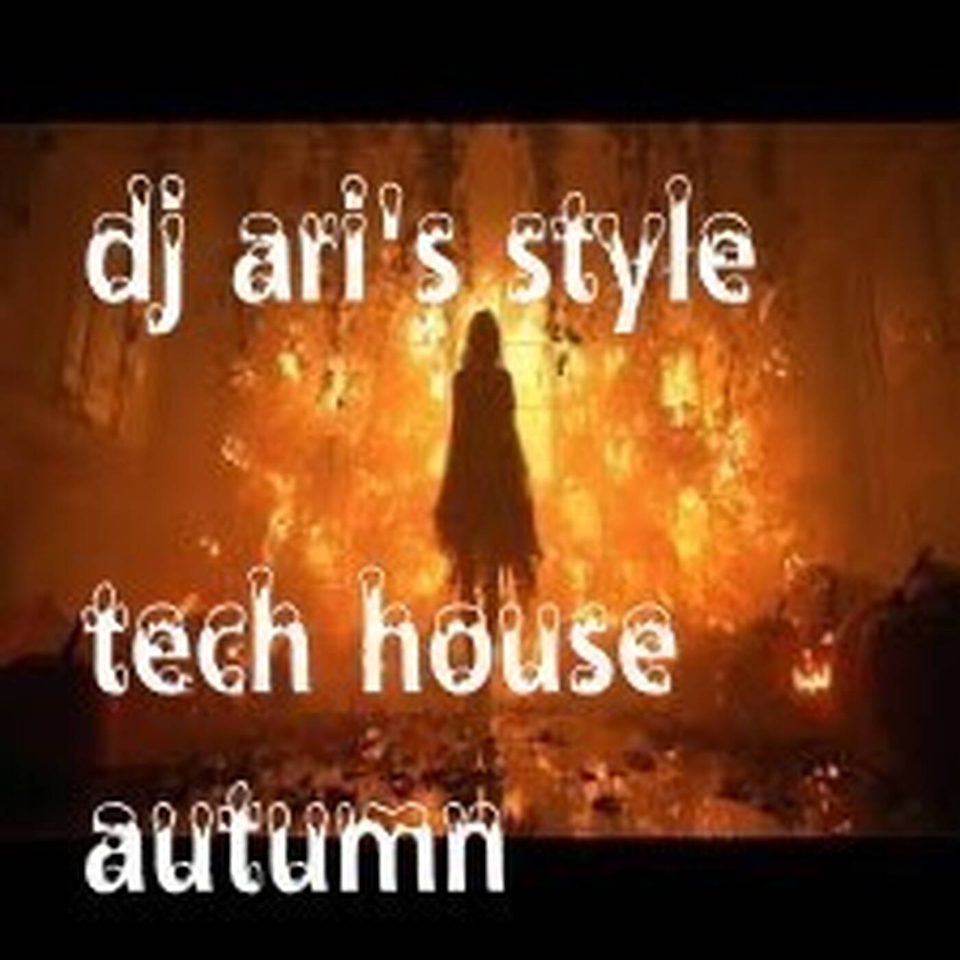 DJ ARI'S STYLE#TECH HOUSE#AUTUMN#EP 02 2025 episode artwork