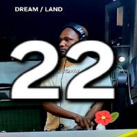 DREAM LAND 22 by M.SNOW