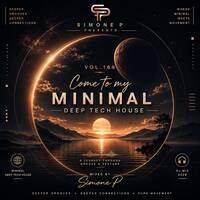 Vol.#168_Simone P_Come_to_my_Minimal_Deep Tech_ODHR_September by Simone P