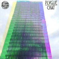 Plvgue - Chat by TRAP NATION SPAIN