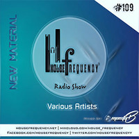 HF Radio Show #109 - Masta-B by Housefrequency Radio SA